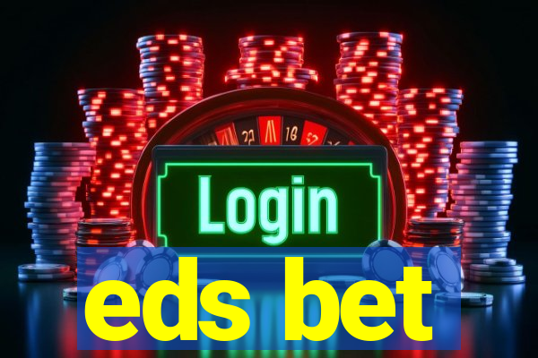 eds bet-com.jogos app